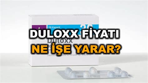 duloxx 30 mg ne işe yarar